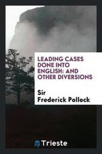 Enlarge image Cover: Leading Cases Done Into English - Trieste Publishing