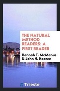 Cover: The Natural Method Readers - Trieste Publishing