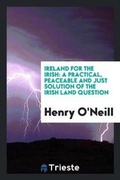 Cover: Ireland for the Irish - Trieste Publishing