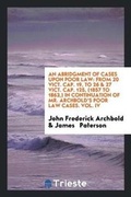 Cover: An Abridgment of Cases Upon Poor Law - Trieste Publishing