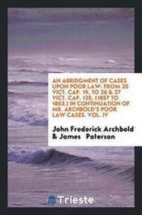 Enlarge image Cover: An Abridgment of Cases Upon Poor Law - Trieste Publishing