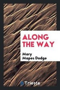 Abbildung von: Along the Way - Trieste Publishing