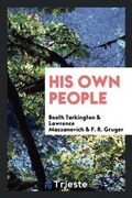 Cover: His Own People - Trieste Publishing