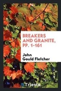 Cover: Breakers and Granite, Pp. 1-161 - Trieste Publishing