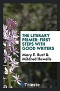Cover: The Literary Primer - Trieste Publishing