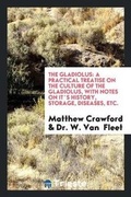 Cover: The Gladiolus - Trieste Publishing
