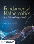 Cover: Fundamental Mathematics for Epidemiology Study - Jones and Bartlett Publishers, Inc