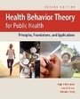 Cover: Health Behavior Theory for Public Health - Jones and Bartlett Publishers, Inc