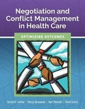 Cover: Negotiation And Conflict Management In Health Care - Jones and Bartlett Publishers, Inc