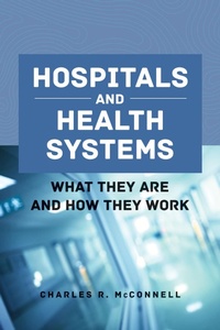 Abbildung von: Hospitals And Health Systems - Jones and Bartlett Publishers, Inc