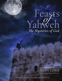 Enlarge image Cover: Feasts of Yahweh Study Guide - Lulu.com