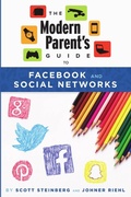 Cover: The Modern Parent's Guide to Facebook and Social Networks - Lulu.com