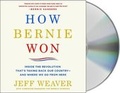 Cover: How Bernie Won - MacMillan Audio