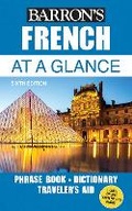 Cover: French At a Glance - Barron's Educational Series Inc.,U.S.
