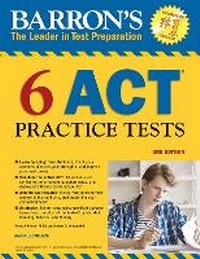 Enlarge image Cover: 6 ACT Practice Tests - Barron's Educational Series Inc.,U.S.