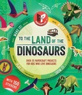 Cover: To the Land of the Dinosaurs - B.E.S.