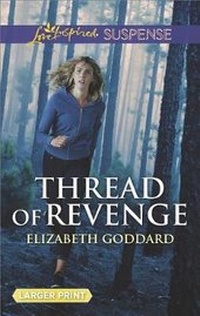 Enlarge image Cover: Thread of Revenge - Love Inspired Suspense Larger Print