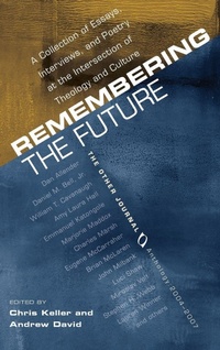 Enlarge image Cover: Remembering the Future - Wipf & Stock Publishers