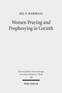 Abbildung von: Women Praying and Prophesying in Corinth - Mohr Siebeck