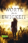 Cover: Worte für die Ewigkeit - Carlsen