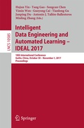 Cover: Intelligent Data Engineering and Automated Learning - IDEAL 2017 - Springer