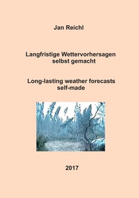 Abbildung von: Langfristige Wettervorhersagen selbst gemacht - BoD - Books on Demand