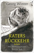 Cover: Katers R&uuml;ckkehr. Ballade von der treuen Tatze. - KJM Buchverlag