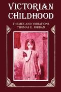Cover: Victorian Childhood - State University of New York Press