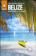 Cover: The Rough Guide to Belize (Travel Guide eBook) - ROUGH GUIDES
