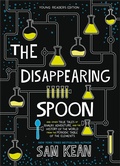 Cover: The Disappearing Spoon - Little, Brown Books for Young Readers