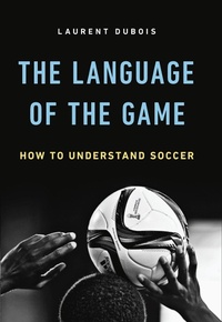 Enlarge image Cover: The Language of the Game - Basic Books