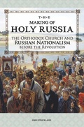 Cover: Making of Holy Russia - Holy Trinity Publications
