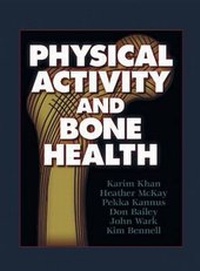 Enlarge image Cover: Physical Activity and Bone Health - Human Kinetics
