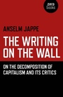 Cover: The Writing on the Wall - Zero Books