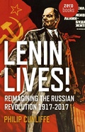 Cover: Lenin Lives! - Zero Books