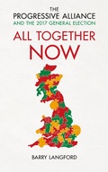 Cover: All Together Now - Biteback Publishing