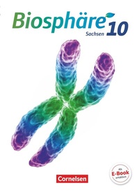 Abbildung von: Biosphäre Sekundarstufe I - Gymnasium Sachsen - 10. Schuljahr - Volk und Wissen Verlag