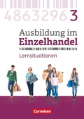 Cover: Ausbildung im Einzelhandel - Ausgabe 2017 - Allgemeine Ausgabe - 3. Ausbildungsjahr - Cornelsen Verlag