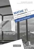 Cover: Mathe 21 - Sekundarstufe I/Oberstufe - Arithmetik und Algebra - Band 2 - Cornelsen Verlag