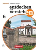 Cover: Entdecken und verstehen - Geschichtsbuch - Realschule Bayern - Ausgabe ab 2018 - 6. Jahrgangsstufe - Cornelsen Verlag