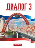 Cover: Dialog - Lehrwerk f&uuml;r den Russischunterricht - Russisch als 2. Fremdsprache - Ausgabe 2016 - Band 3 - Cornelsen Verlag