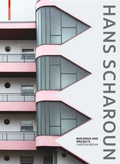 Cover: Hans Scharoun - Birkh&auml;user Verlag GmbH