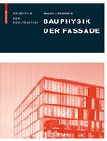 Cover: Bauphysik der Fassade - Birkh&auml;user Verlag GmbH