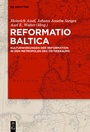 Cover: Reformatio Baltica - De Gruyter