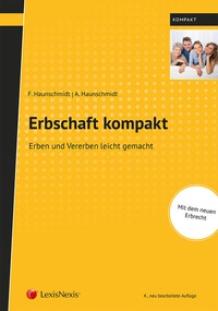Enlarge image Cover: Erbschaft kompakt - LexisNexis Verlag ARD ORAC GmbH