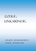 Cover: 12Zeilig, Linksb&uuml;ndig - epubli