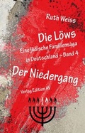 Cover: Die L&ouml;ws - Der Niedergang - Verlag Edition AV
