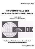 Cover: INTERNATIONALE DER KRIEGSDIENSTGEGNER/INNEN - Verlag Edition AV