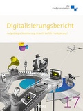 Cover: Digitalisierungsbericht 2017 - VISTAS Verlag