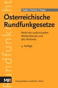 Enlarge image Cover: Österreichische Rundfunkgesetze - Medien u. Recht